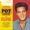 Elvis Presley - Pot Luck With Elvis (Music CD)