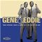 Gene & Eddie - True Enough (Gene & Eddie With Sir Joe at Ru-Jac) (Music CD)