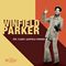 Winfield Parker - Mr Clean: Winfield Parker at R (Music CD)