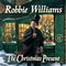 Robbie Williams - The Christmas Present (Deluxe)