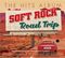 Various Artists - The Hits Album: Soft Rock Road Trip (Music CD)