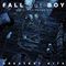 Fall Out Boy - Believers Never Die: Greatest Hits (Music CD)