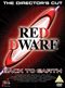 Red Dwarf - Back To Earth