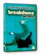 Breakdance - The Movie