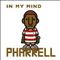 Pharrell Williams - In My Mind (Music CD)