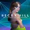 Becky Hill - Only Honest On The Weekend (Music CD)