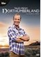Tales From Northumberland With Robson Green - Series 1