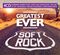 Various Artists - Greatest Ever Soft Rock (Music CD)