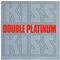 Kiss - Double Platinum: Best Of [Remastered] (Music CD)