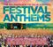 Various Artists - Festival Anthems (Music CD)