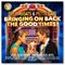 Dreamboats & Petticoats Presents…Bringing On Back The Good Times! (Music CD)
