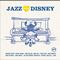 Various Artists - Jazz Loves Disney (Music CD)