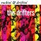 Drifters (The) - Rockin & Driftin (Music CD)