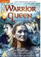 Warrior Queen - Complete Series
