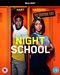 Night School (Blu-ray) [2018]
