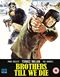 Brothers Till We Die [Blu-ray] [2019]