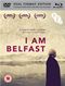 I Am Belfast (Limited Edition Dual Format)
