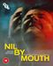 Nil By Mouth (2 disc Blu-ray)