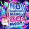 NOW That’s What I Call A Massive 80s Party (Music CD)