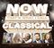 Various Artists - Now That's What I Call Classical (Music CD)
