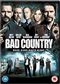 Bad Country (2013)