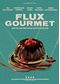 Flux Gourmet [DVD]