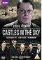 Castles in the Sky (BBC)