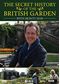 Monty Don: The Secret History Of The British Garden