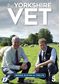 The Yorkshire Vet: Series 11 & 12 [DVD]