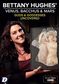 Bettany Hughes' Venus, Bacchus & Mars Uncovered