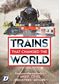 Trains that Changed the World