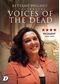 Bettany Hughes' Voices of the Dead [DVD]