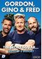 Gordon, Gino & Fred - The Story So Far: Series 1-3 [DVD]
