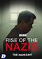 Rise of the Nazis: Series 4 - The Manhunt