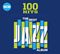 100 Hits - The Best Jazz Album (Music CD)