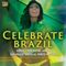 Various Artists - Celebrate Brazil (Songs From Rio De Janeiro, Sao Paulo, Brasil) (Music CD)