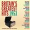 Various Artists - Britain's Greatest Hits 1953 (Music CD)