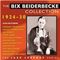 Bix Beiderbecke - Bix Beiderbecke Collection 1924-1930 (Music CD)