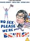 No Sex Please, We're British [DVD]