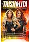 WWE: Trish & Lita - Best Friends, Better Rivals