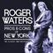 Roger Waters - Pros & Cons of New York (Music CD)