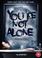 You're Not Alone [DVD]