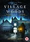 The Village in The Woods (2019)