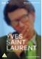 Yves Saint Laurent: The Last Collections