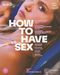 How to Have Sex (Blu-ray)