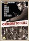 Orders To Kill (1958)