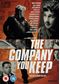 The Company You Keep [2012]