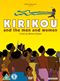 Kirikou and The Men And Women