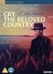 Cry, The Beloved Country (Vintage Classics) [1995]