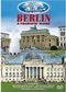 Capital Cities Of The World - Berlin - A Tourist's Guide